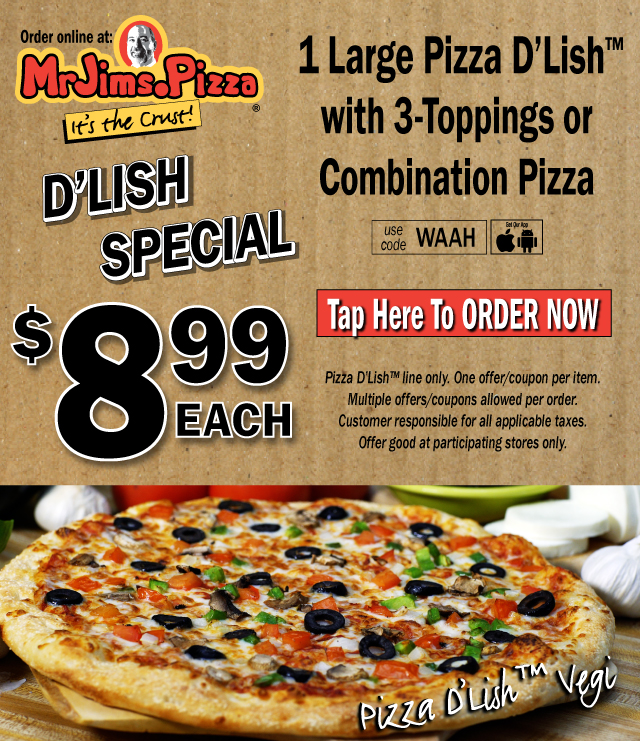 Pizza D'Lish $8.99.